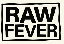 Raw Fever Magazine